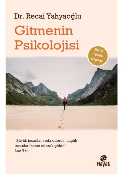 Gitmenin Psikolojisi
