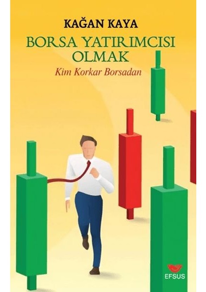 Borsa Yatırımcısı Olmak