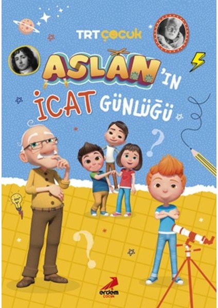 Aslan’ın Icat Günlüğü