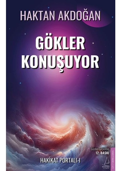 Gökler Konuşuyor (Gözden Geçirilmiş)