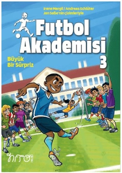 Futbol Akademisi 3 Büyük Bir Sürpriz