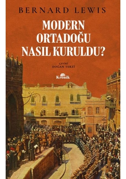 Modern Ortadoğu Nasıl Kuruldu?