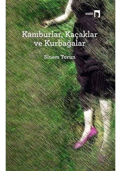 Kamburlar, Kaçaklar ve Kurbağalar