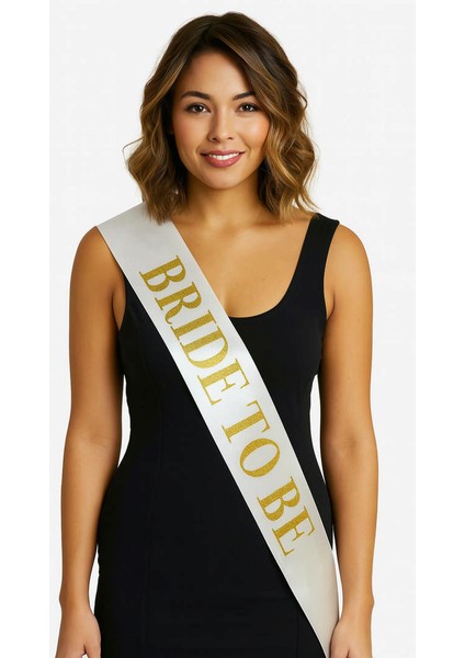 Techmrt Beyaz Saten Üzerine Kalın Altın Yazılı Bride To Be Kuşağı 10 cm Genişlik