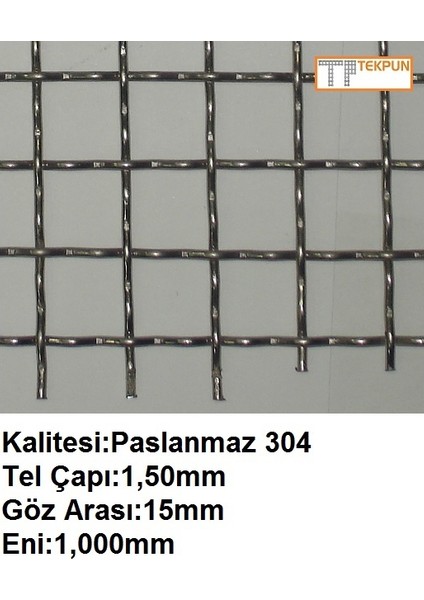 Paslanmaz Kafes Teli ÇAPI:1,50MM GÖZ:15MM EBAT1MTX1MT