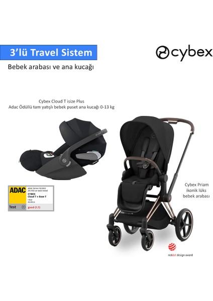 (3 lü) Cybex Priam RG + Cloud T PLUS isize+ adaptör bebek arabası ana kucağı puset travel sistem