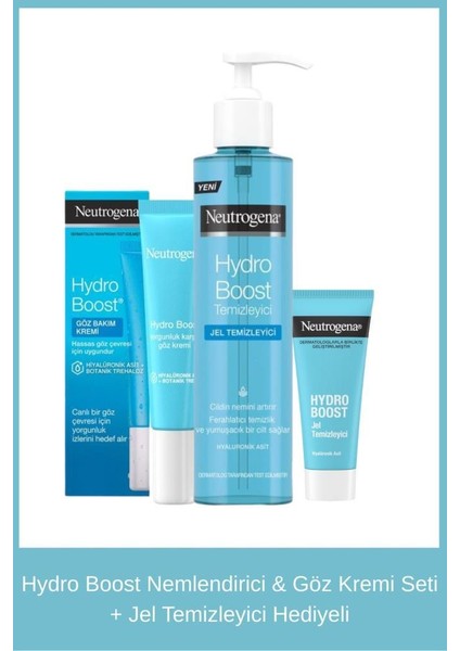 Hydro Boost Nemlendirici & Göz Kremi Seti + Jel Temizleyici Hediyeli