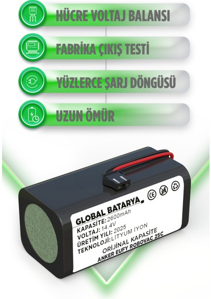 Anker Eufy Robovac 25C Uyumlu Akıllı Robot Süpürge Bataryası Uyumlu 14.4v 2600mAh Pil Li-ion (Orijinal Kapasite) modelleri
