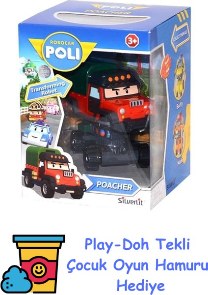 Robocar Poli Hareketli Figür - Poacher + Play-Doh Oyun Hamuru