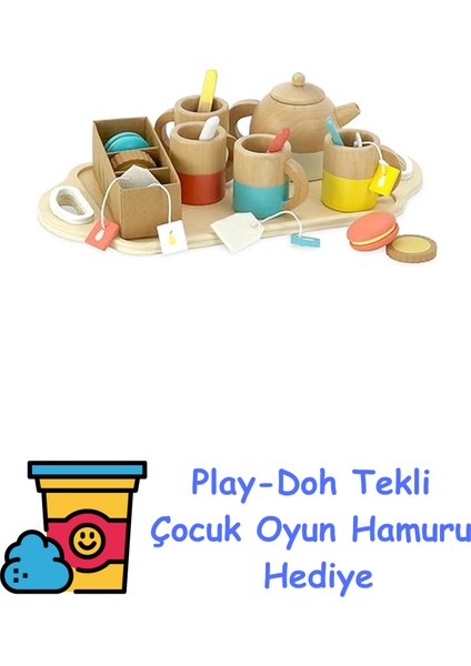 Ahşap Çay Seti + Play-Doh Oyun Hamuru