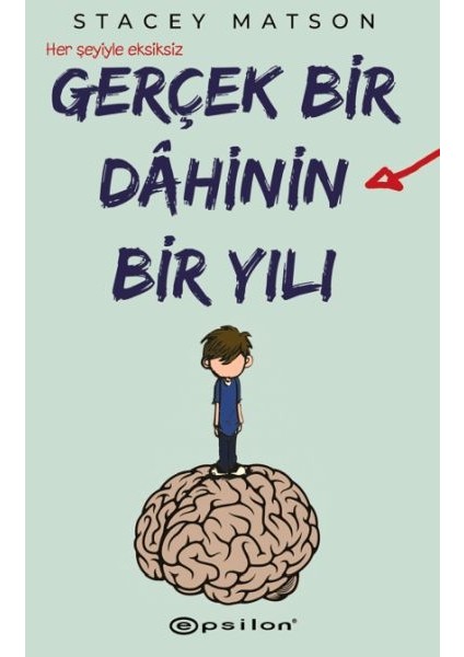 Gerçek Bir Dahinin Bir Yılı