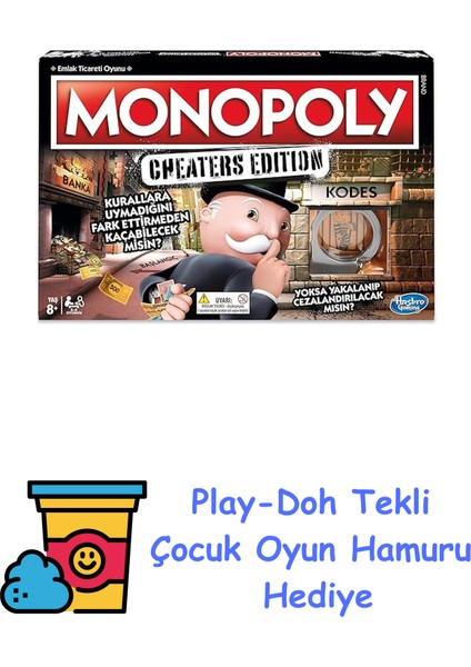 Gaming Monopoly Cheaters Edition Kutu Oyunu, 8 Yaş ve Üstü, 2-6 Oyuncu + Play-Doh Oyun Hamuru