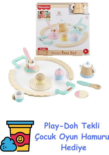 Ahşap Çay Seti Okul Öncesi Çağdaki Çocuklar Için 12 Ahşap Parçadan Oluşan Fisher-Price Ahşap Çay Partisi Seti HXT82 + Play-Doh Oyun Hamuru