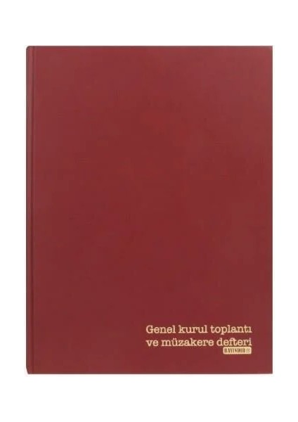 Genel Kurul Toplantı ve Müzakere Defteri 24X34 144YP.