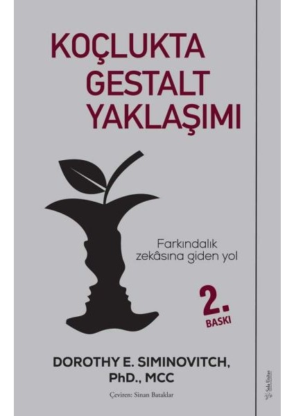 Koçlukta Gestalt Yaklaşımı - Farkındalık Zekasına Giden Yol