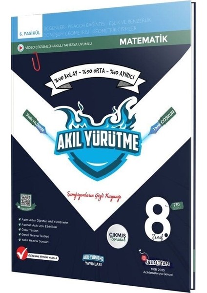 8. Sınıf Üçgenler Pisagor Bağlantısı Eşitsizlik ve Benzerlik Geometrik Cisimler 6. Fasikül Akıl Yürütme