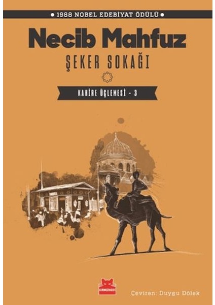 Şeker Sokağı - Kahire Üçlemesi 3