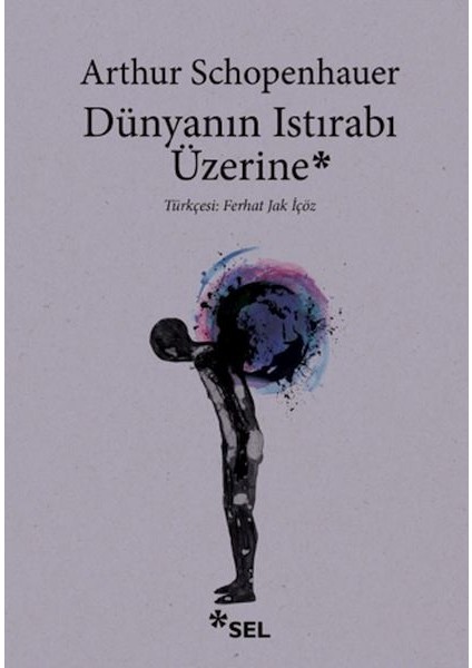 Dünyanın Istırabı Üzerine