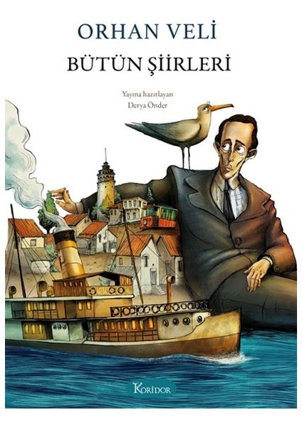 Bütün Şiirleri - Orhan Veli (Bez Cilt)