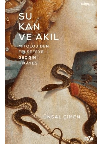 Su Kan ve Akıl