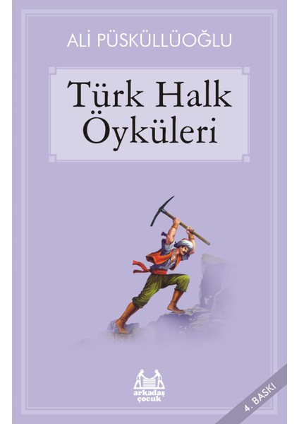 Türk Halk Öyküleri