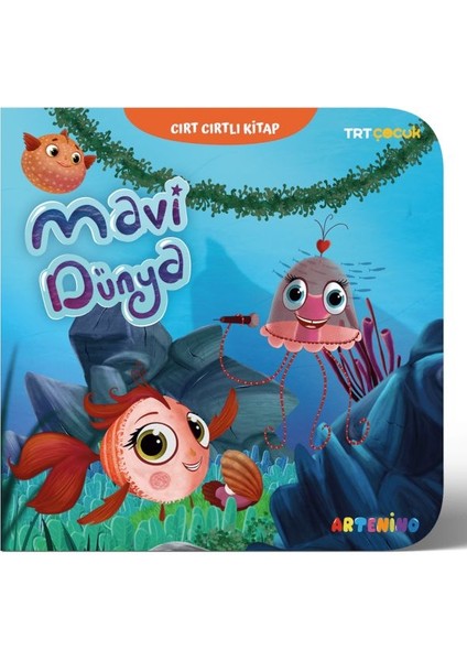 Mavi Dünya – Trt Çocuk Cırt Cırtlı Kitap