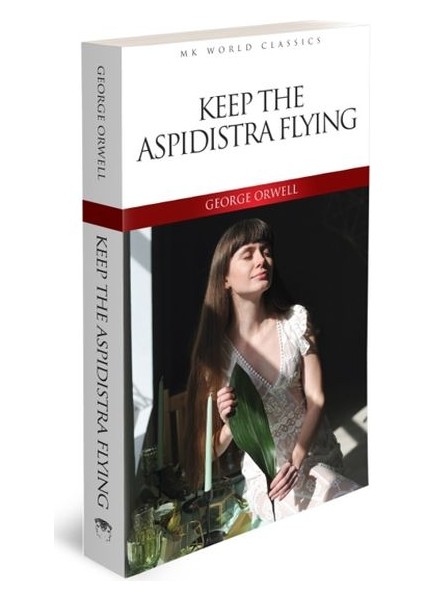 Keep The Aspidistra Flying - Ingilizce Klasik Roman