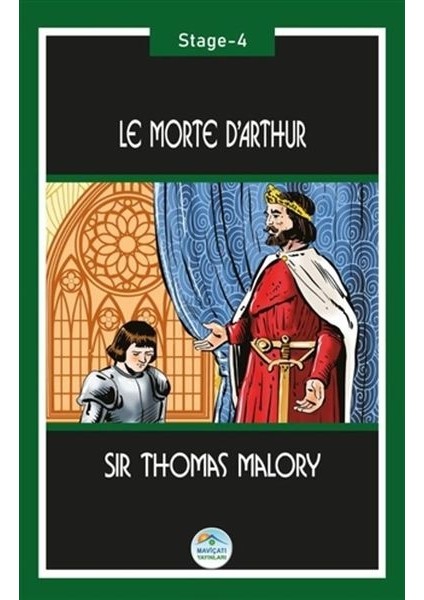 Le Morte D’arthur (Stage-4)