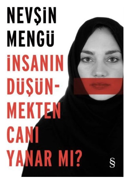 Insanın Düşünmekten Canı Yanar Mı?