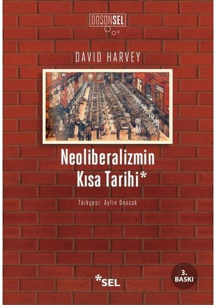 Neoliberalizmin Kısa Tarihi