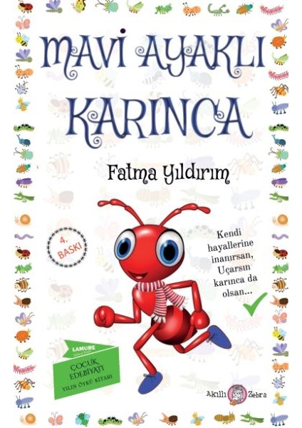 Mavi Ayaklı Karınca