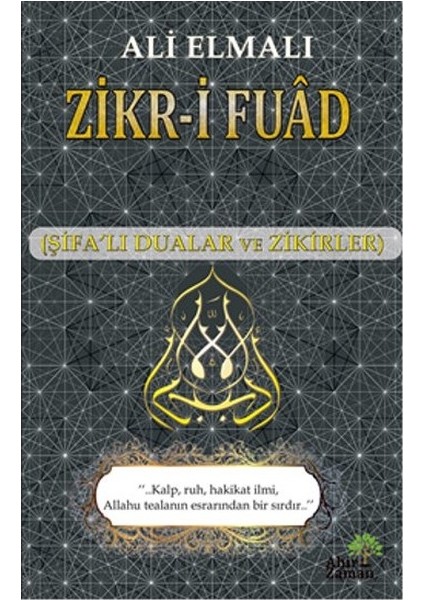 Zikr-I Fuad (Şifalı Dualar ve Zikirler)