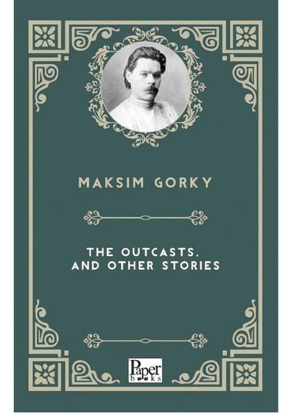 The Outcasts, And Other Stories