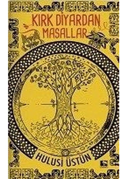 Kırk Diyardan Masallar (Ciltli)