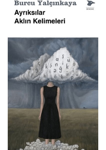 Ayrıksılar Aklın Kelimeleri