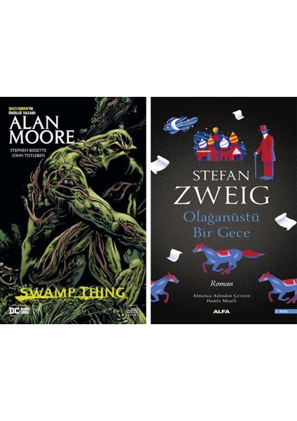 Swamp Thing Efsanesi: 3. Cilt + Olağanüstü Bir Gece