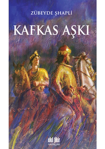 Kafkas Aşkı
