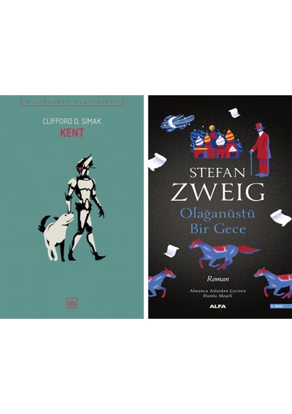 Kent + Olağanüstü Bir Gece