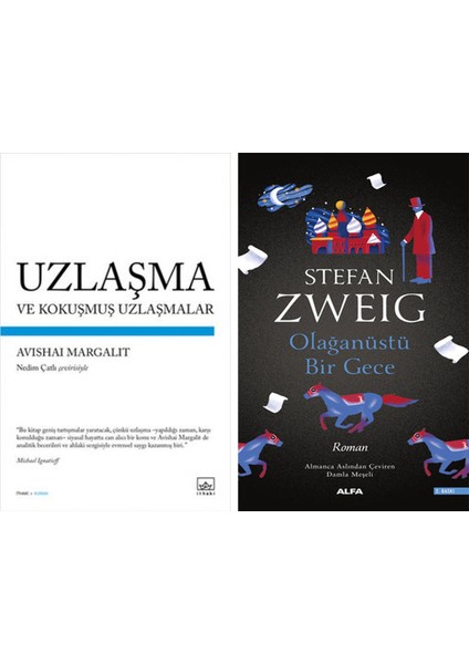 Uzlaşma ve Kokuşmuş Uzlaşmalar + Olağanüstü Bir Gece