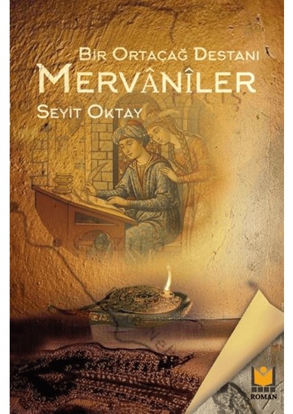 Bir Ortaçağ Destanı Mervaniler