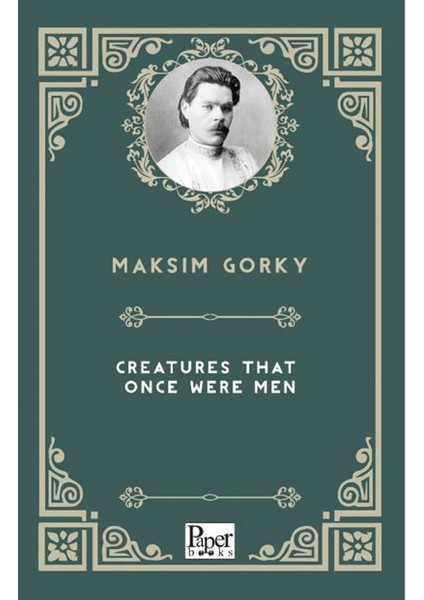 Creatures That Once Were Men