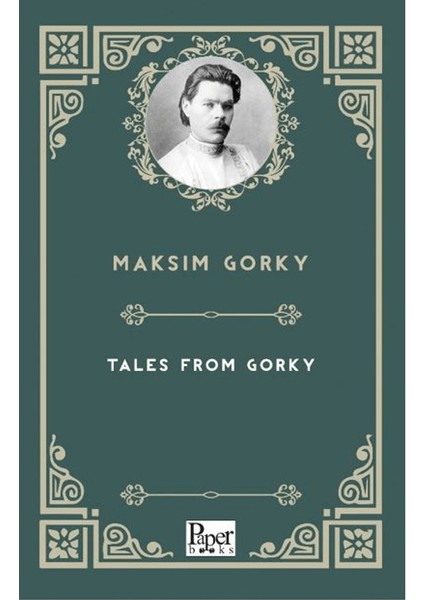 Tales From Gorky