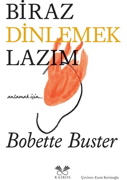 Biraz Dinlemek Lazım