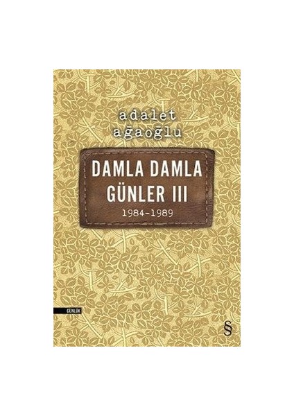 Damla Damla Günler 03 (1984-1989)