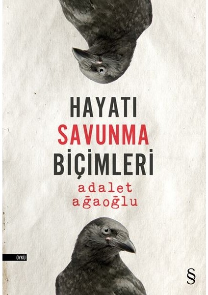 Hayatı Savunma Biçimleri