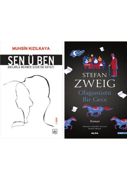 Sen Ü Ben + Olağanüstü Bir Gece