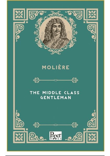 The Middle Class Gentleman