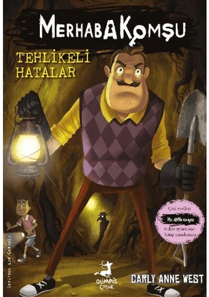 Merhaba Komşu 5: Tehlikeli Hatalar