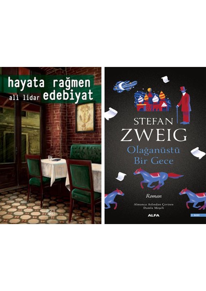 Hayata Rağmen Edebiyat + Olağanüstü Bir Gece