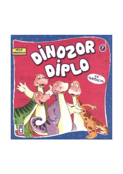 Güçlü Dinozorlar - Dinozor Diplo ile Tanışalım